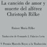 OLIFANTE La Canci?n De Amor Y Muerte Del Alf?rez Christoph Rilke