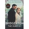 Piatkus Bridgerton: The Duke And I (bridgertons Book 1)