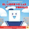 Magazzini Salani Cazafantasmas. El Libro De Las Formas