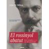 Pags Editors, S.L. El Rossinyol Abatut