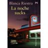 Alianza Editorial La Noche Sucks