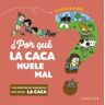 Larousse por Qué La Caca Huele Mal?