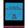 Narcea, S.A. de Ediciones La Función De Las Funciones