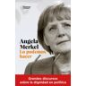 Plataforma Editorial S.L. Angela Merkel. Lo Podemos Hacer