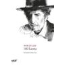 Elkar Bob Dylan. 100 Kantu