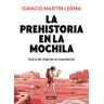 AGUILAR La Prehistoria En La Mochila