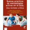 Sintesis Buenas Practicas De Metodologias Activas En El Aula