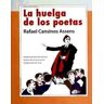 Arca Ediciones La Huelga De Los Poetas