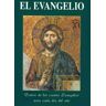 EDIBESA El Evangelio: Textos De Los Cuatro Evangelios Para Cada Día Del Año