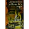 Alianza Editorial Los Quinientos Millones De La Begun