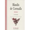 Edicions Bromera, S.L. Blandín De Cornualla