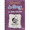 RBA Molino Diario De Greg 5. La Cruda Realidad