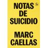 LA U?A ROTA Notas De Suicidio