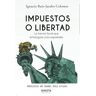 L.G.E. LIBROS Impuestos O Libertad