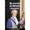 Edicions Bromera, S.L. Els Secrets De Meissen