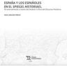 Tirant Humanidades España Y Los Españoles En El Spiegel Historiael. Un Acercamiento A Través Del Análisis Crítico Del Discurso