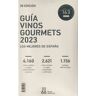 Grupo Gourmets Guía Vinos Gourmets 2023