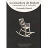 El Desvelo La Mecedora De Beckett