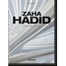 TASCHEN Zaha Hadid. Complete Works 1979?today. 40th Ed.