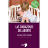 Digital Reasons Las Sinrazones Del Aborto