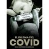 SND Editores El Dilema Del Covid