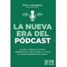 Lid Editorial Nueva Era Del Pódcast