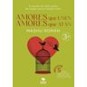 Bubok Publishing, S.L. Amores Que Unen, Amores Que Atan