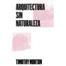 Bartlebooth Arquitectura Sin Naturaleza