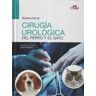Cirugía Urológica Del Perro Y El Gato