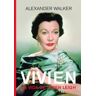 Cult Boks Vivien: La Vida De Vivien Leigh