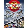 Almena Ediciones Cazas En Acción