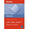 Hueber Max GmbH + Co. KG Dt.ueben.1.mir Oder Mich?