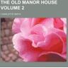 RareBooksClub.com The Old Manor House Volume 2