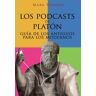 Alianza Editorial Los Podcasts De Platón