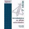 Ibergarceta Publicaciones, S.L. Aerodinamica De Altas Velocidades