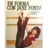 Tiempo Libre, S.A. En Forma Con Jane Fonda