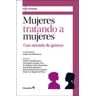 Editorial Octaedro, S.L. Mujeres Tratando A Mujeres