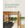 Art Blume, S.L. Sostenibilidad En Interiorismo