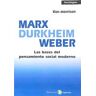 Editorial Popular Marx, Durkheim, Weber