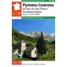 Fédération Randonnée Pédestre Pyrénées Centrales Et Tour Du Val D'azun: Parc National Dus Pyrénées