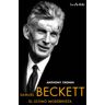 Ediciones La Uña Rota Samuel Beckett, El último Modernista