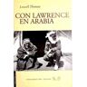 Ediciones del Viento, S.L. Con Lawrence En Arabia