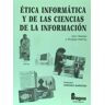 Editorial Fragua Etica Informatica Y Ciencias De Informacion