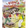 Susaeta Ediciones Busca ... Busca En Las Tradiciones Vascas