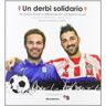 Ediciones Paraninfo, S.A Un Derbi Solidario