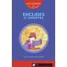 Ediciones el Rompecabezas Euclides El Geómetra