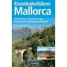 GeraMond Verlag Eisenbahnfhrer Mallorca