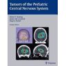 Thieme Georg Verlag Tumors Of The Pediatric Central Nervous System