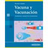 Editorial Médica Panamericana Vacuna Y Vacunación