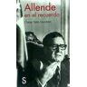 SíLEX EDICIONES, S.L. Allende En El Recuerdo